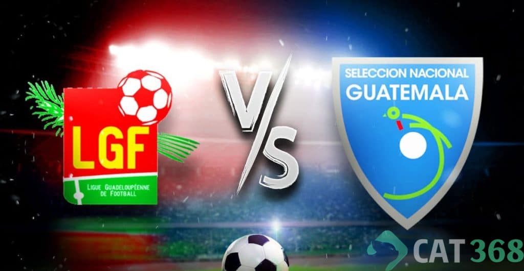 Nhận định bóng đá Guadeloupe vs Guatemala, 05h30 ngày 5/7